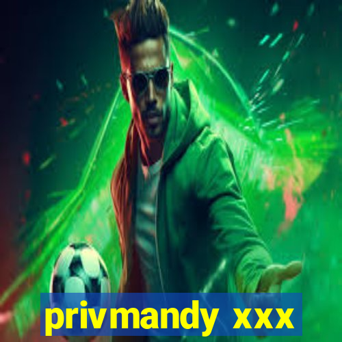 privmandy xxx